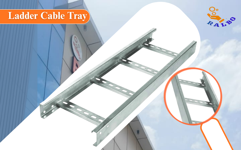 Ladder Cable Tray_Ralbo_Image